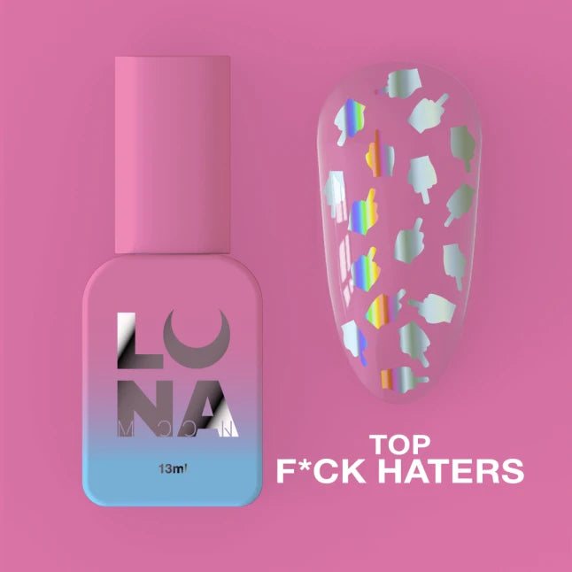 LUNA Top F*ck Haters