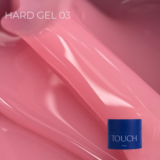 Touch Hard Gel #03