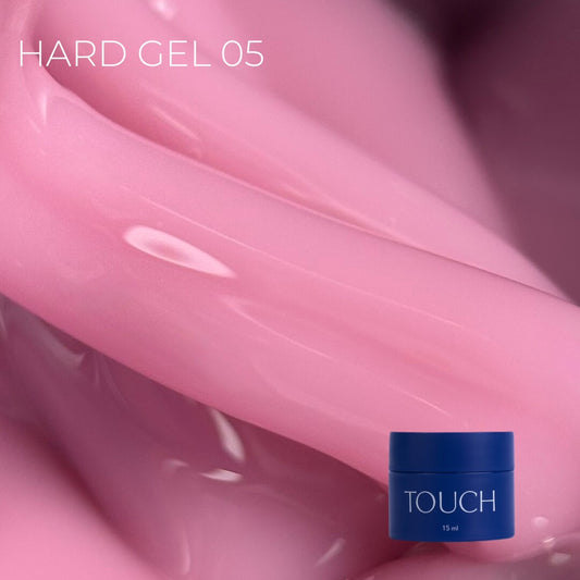 Touch Hard Gel #05